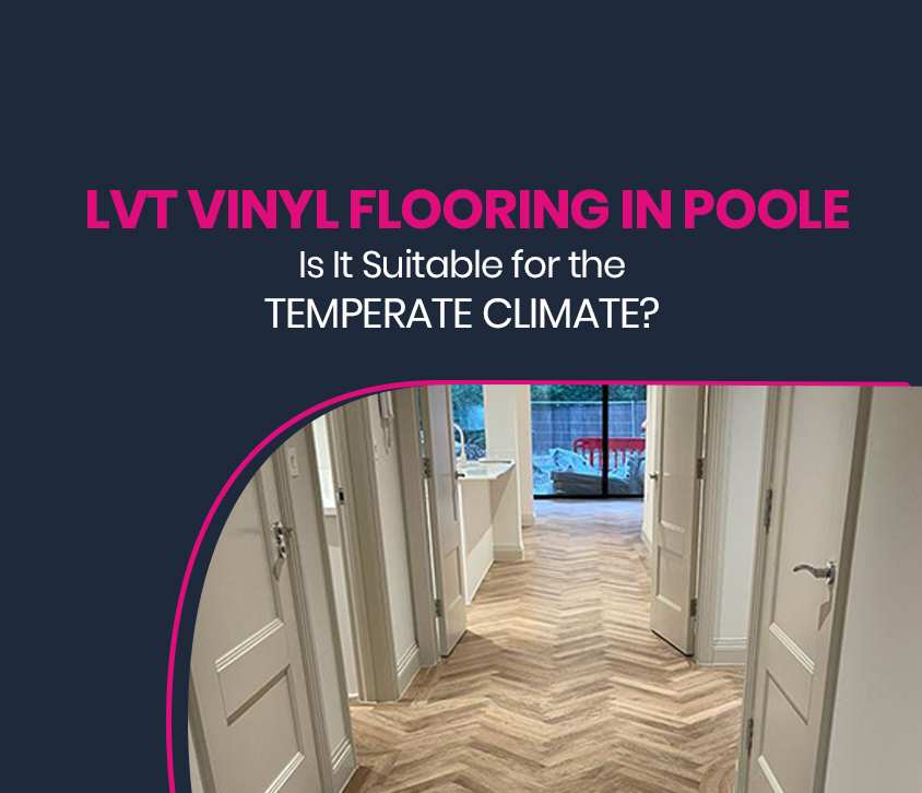 LVT Flooring in Poole